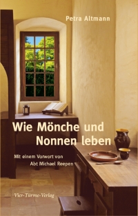 Cover zum Buch Wie Mönche und Nonnen leben
